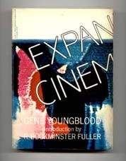 GENE YOUNGBLOOD - EXPANDED CINEMA 1970. CLICK AND READ.